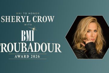 BMI to Honor Sheryl Crow with Troubadour Award